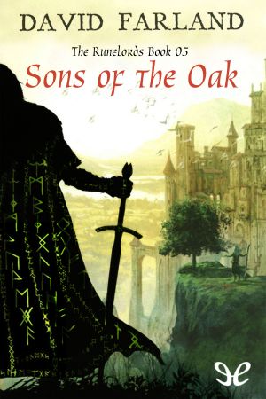 [The Runelords 05] • Sons of the Oak